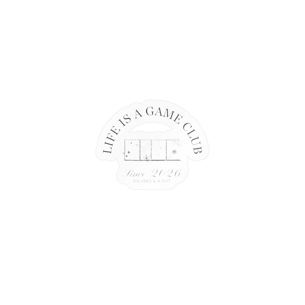 "Life is a Game Club" Sticker