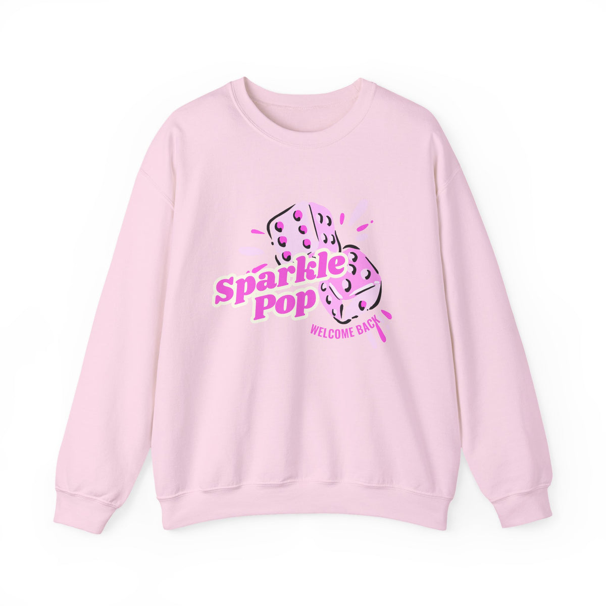 "Welcome Back Sparkle Pop" Double Dice Sweatshirt