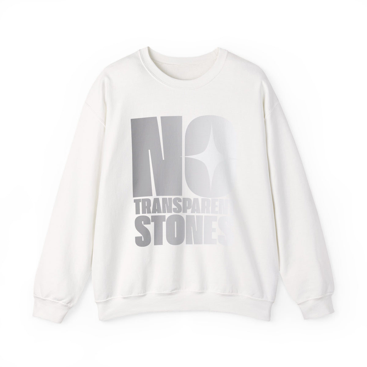 "No Transparent Stones" Gray Sweatshirt