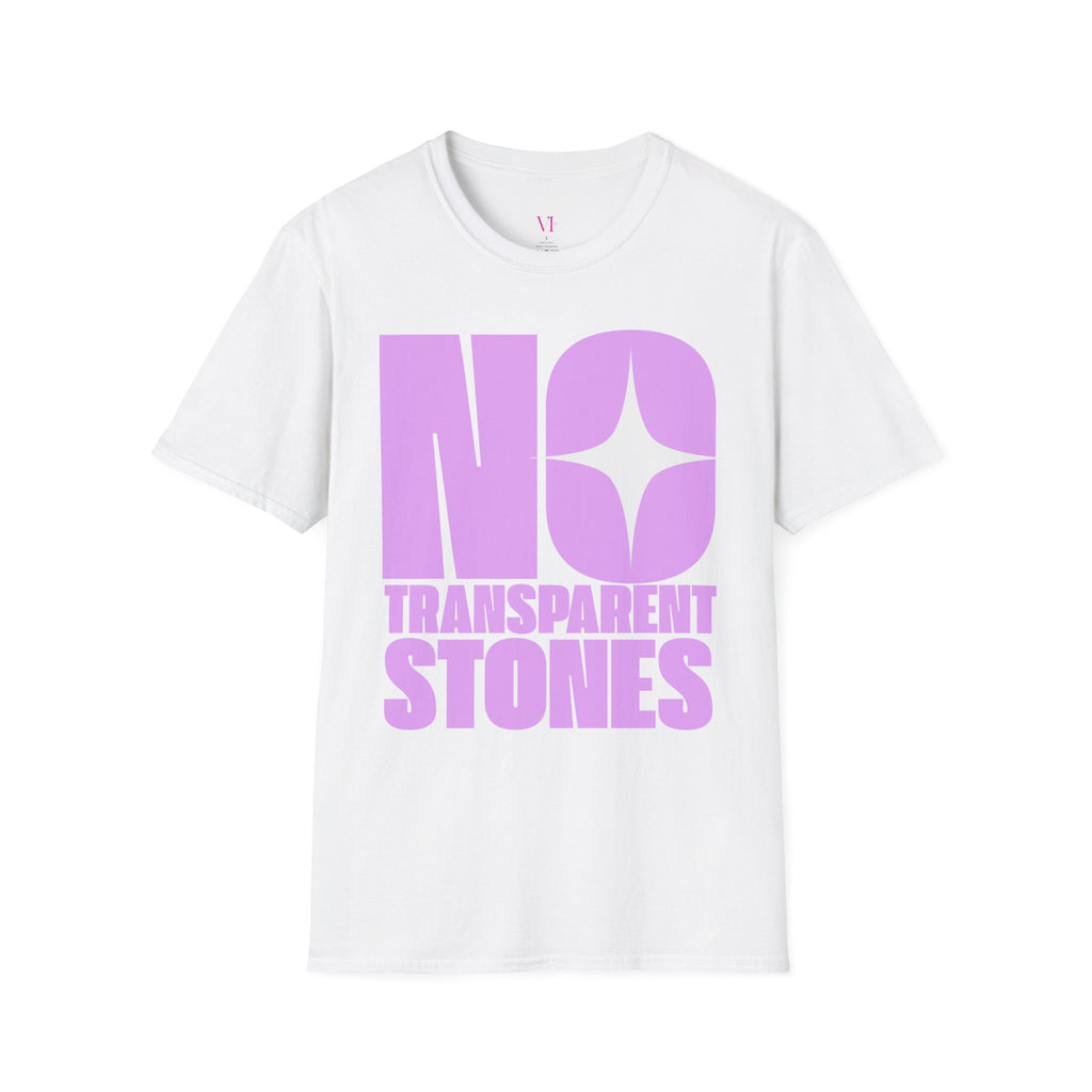 "No Transparent Stones" Purple T-Shirt