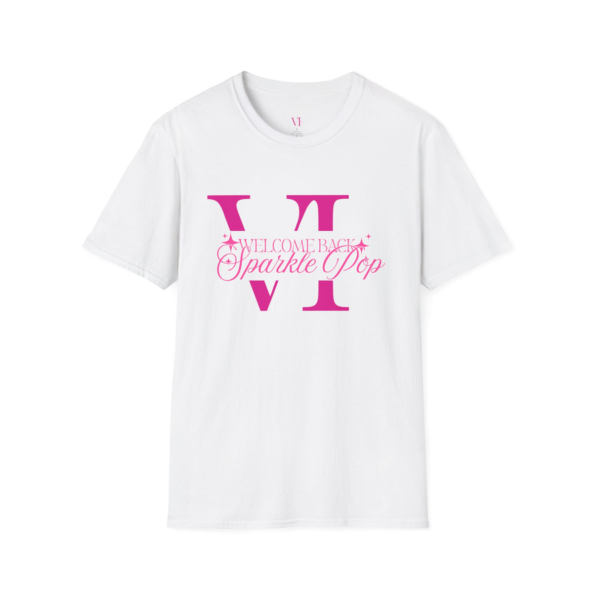 "Welcome Back Sparkle Pop" T-Shirt