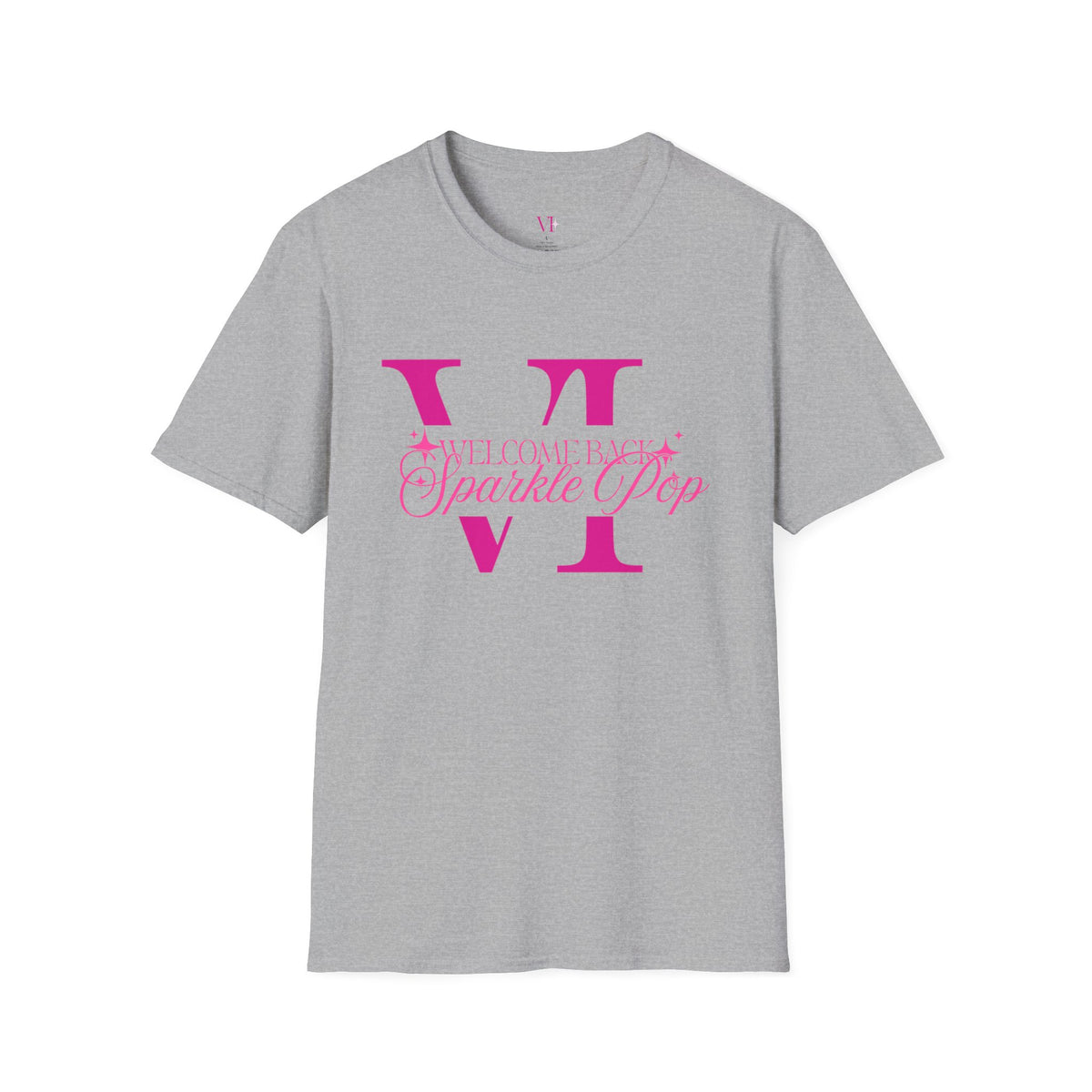 "Welcome Back Sparkle Pop" T-Shirt