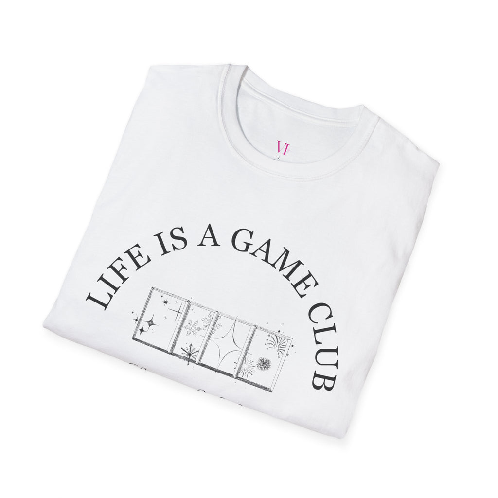 "Life is a Game Club" T-Shirt