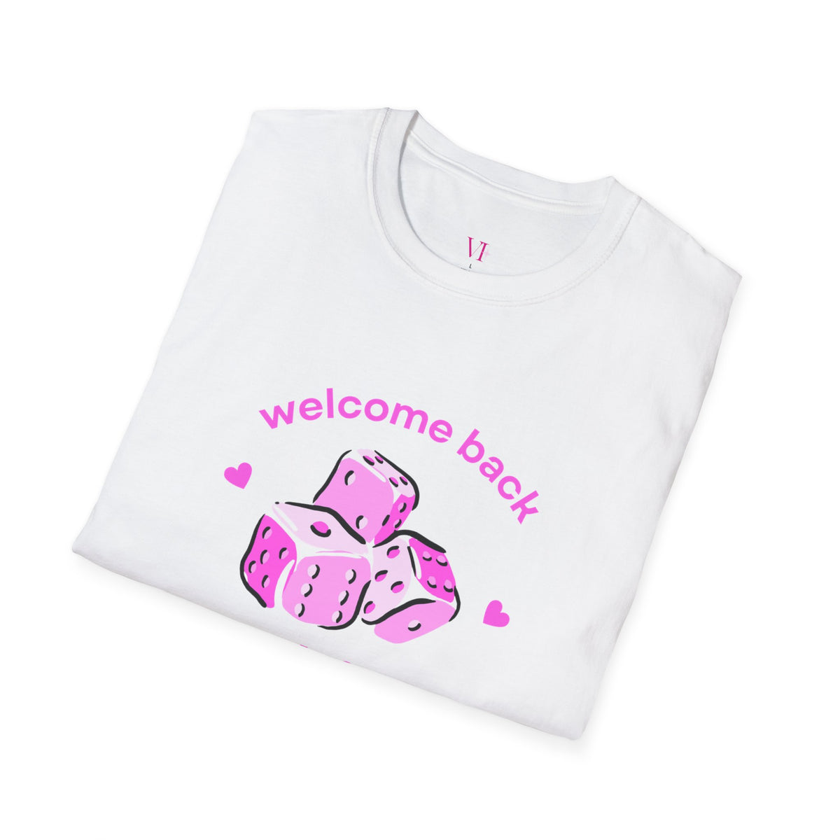 "Welcome Back Sparkle Pop" Heart Dice T-Shirt