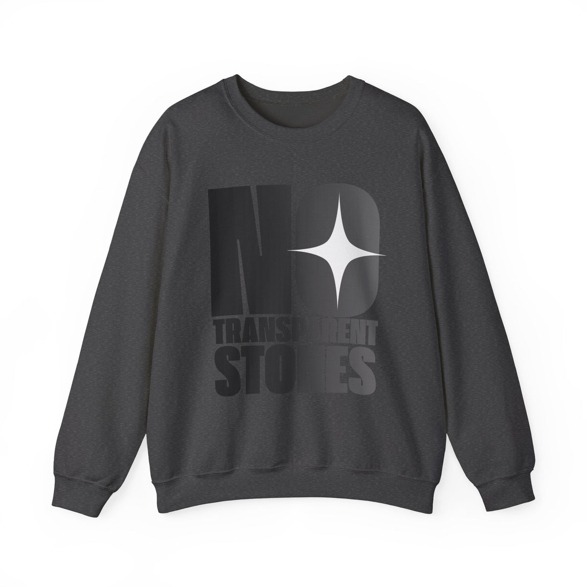 "No Transparent Stones" Black Sweatshirt
