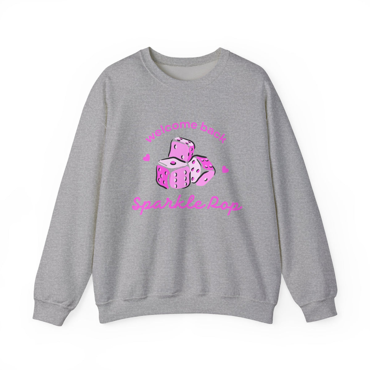 "Welcome Back Sparkle Pop" Heart Dice Sweatshirt
