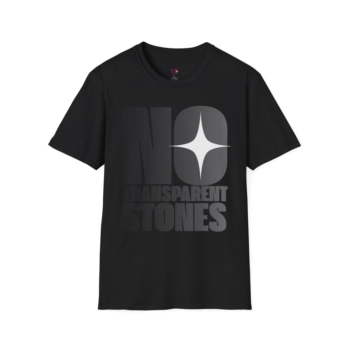 "No Transparent Stones" Black T-Shirt