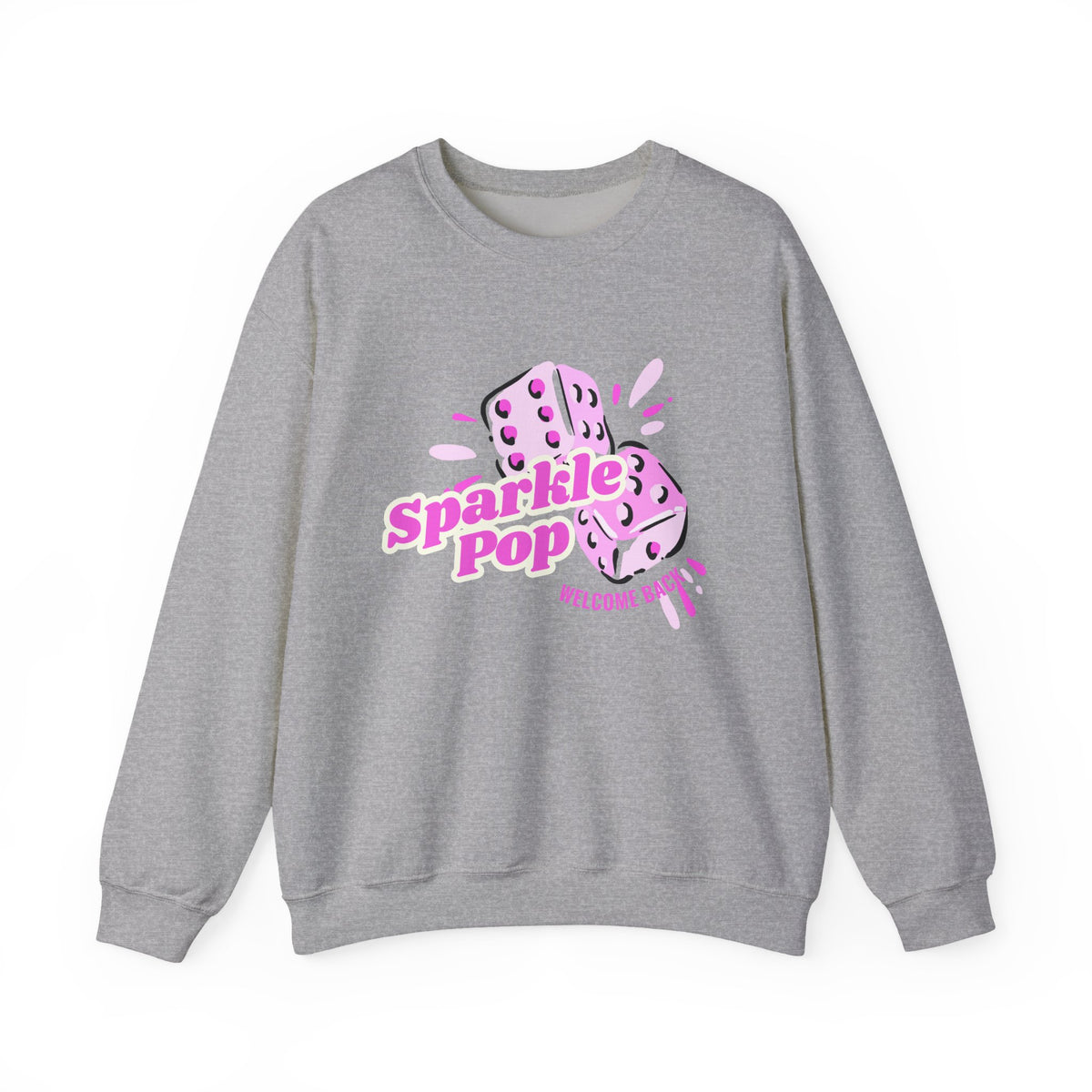 "Welcome Back Sparkle Pop" Double Dice Sweatshirt