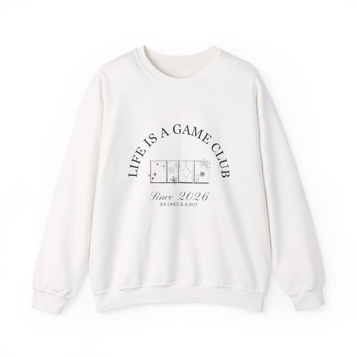 "Life is a Game Club" Sweatshirt