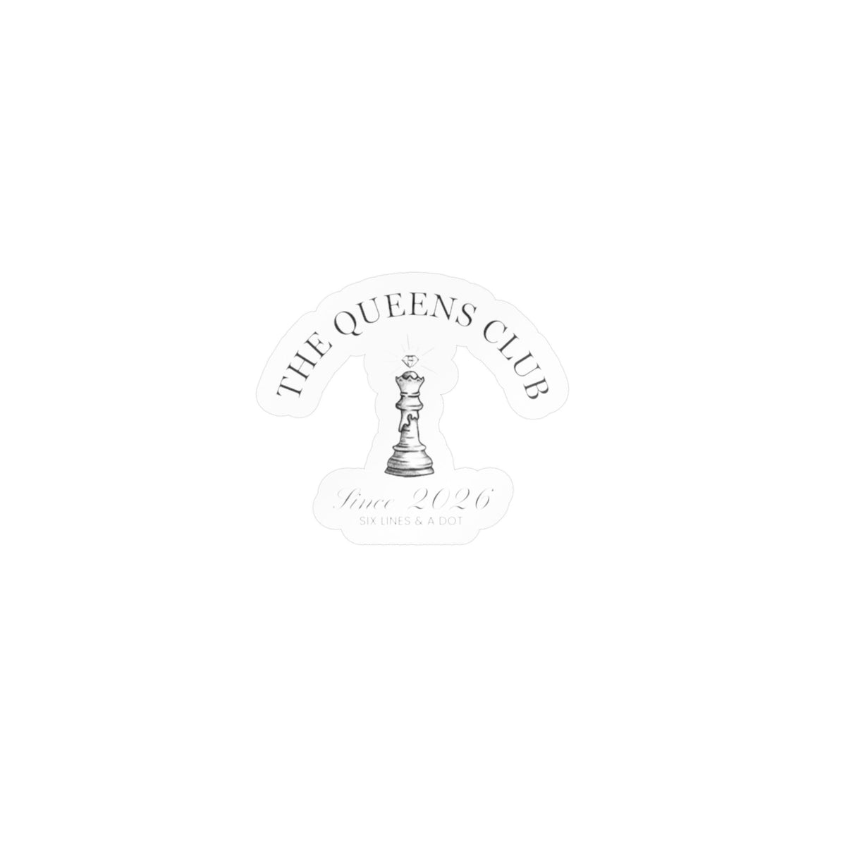 "The Queens Club" Sticker